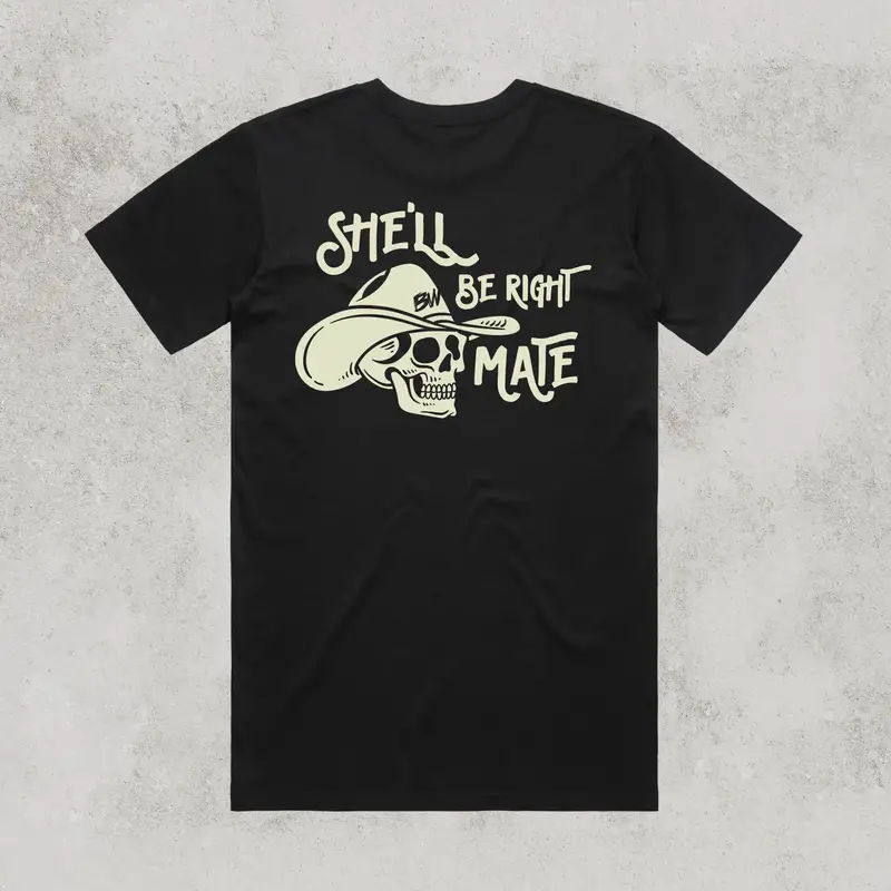 She’ll Be Right Mate Outdoor T-Shirt – Durable Cotton Fit